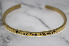 ENJOY THE JOURNEY* Cuff Bracelet- Gold