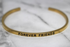 FOREVER FRIENDS* Cuff Bracelet- Gold