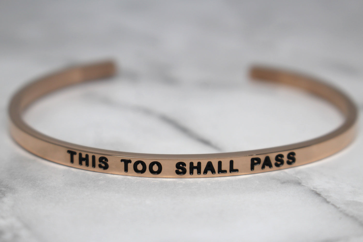 THIS TOO SHALL PASS* Cuff Bracelet- Rose Gold