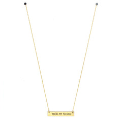 YOU'RE MY PERSON Engraved Bar Necklace- Gold