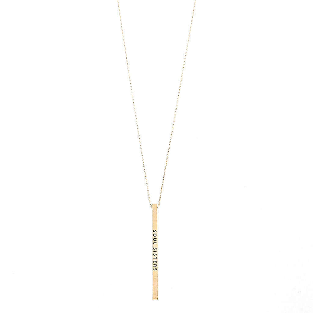 SOUL SISTERS Engraved Bar Necklace- 3 COLOR OPTIONS